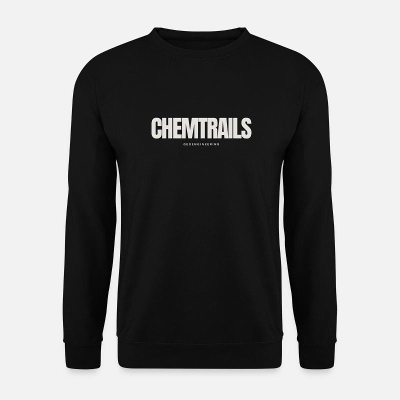 chemtrails geoengineering - Unisex Pullover - Schwarz