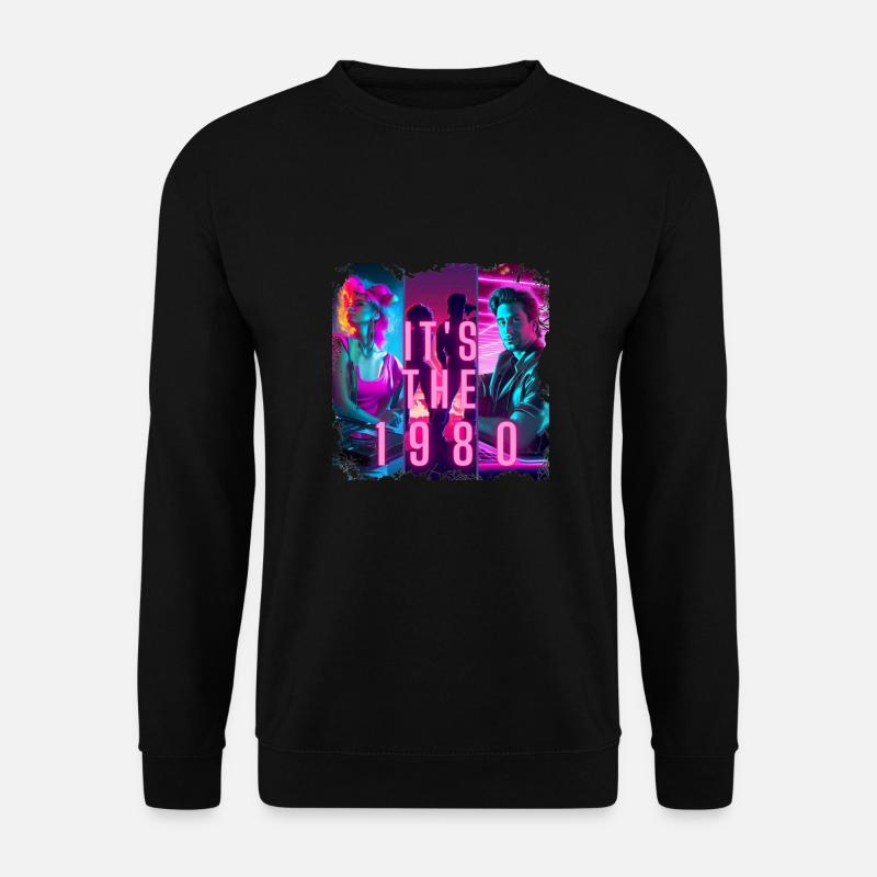 Its the 1980 Retro - Unisex Pullover - Schwarz