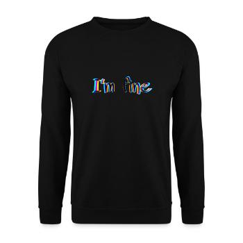 I‘m fine - Unisex Pullover - Schwarz - Vorne - Alina (178cm) & Michal (187cm)