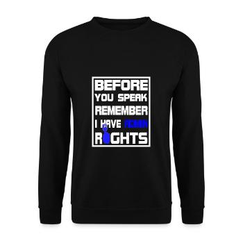 Before you speak i have Admin Rights - Unisex Sweatshirt - black - Front - Alina (178cm) & Michal (187cm)