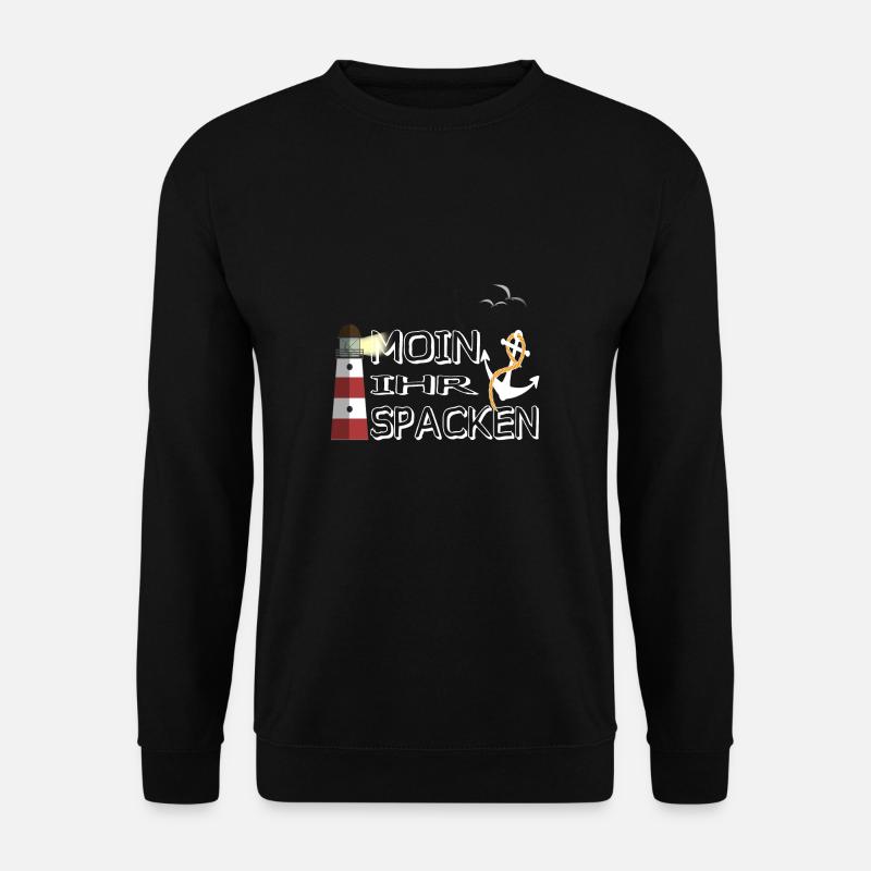 Moin ihr Spacken - Unisex Pullover - Schwarz