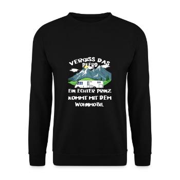 Vergiss das Pferd ein echter Prinz kommt Wohnmobil - Unisex Pullover - Schwarz - Vorne - Alina (178cm) & Michal (187cm)