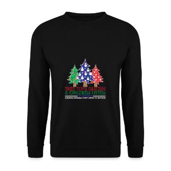 Tree Tops Glisten Children Listen To Nothing - Unisex Sweatshirt - black - Front - Alina (178cm) & Michal (187cm)