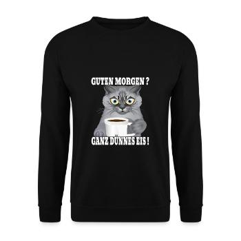Ganz Dünnes Eis Morgenmuffel Katze Kaffee - Unisex Pullover - Schwarz - Vorne - Alina (178cm) & Michal (187cm)
