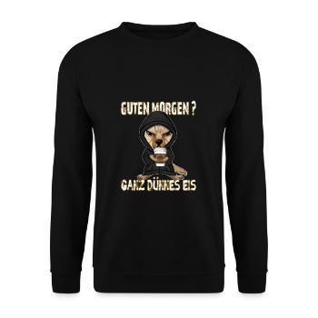Ganz Dünnes Eis Morgenmuffel Hund Kaffee - Unisex Pullover - Schwarz - Vorne - Alina (178cm) & Michal (187cm)