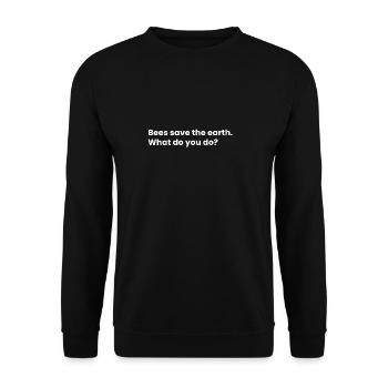 Bienen retten die Erde. Wie geht's? - Unisex Pullover - Schwarz - Vorne - Alina (178cm) & Michal (187cm)