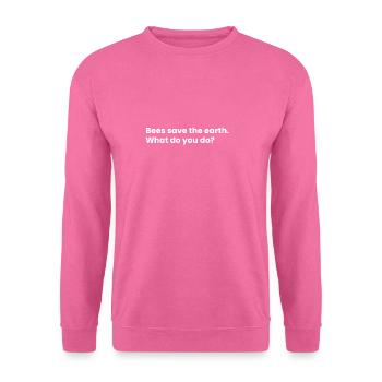 Les abeilles sauvent la terre. Que faire? - Sweat-shirt Unisexe - rose - Devant