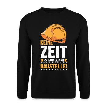 Bauleiter Baustelle lustiger Bauleiter Spruch - Unisex Pullover - Schwarz - Vorne - Alina (178cm) & Michal (187cm)