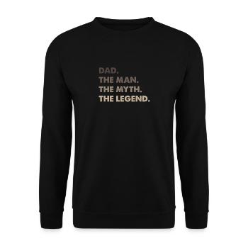 Papa. L'homme. Le mythe. La légende. - Sweat-shirt Unisexe - noir - Devant - Alina (178cm) & Michal (187cm)