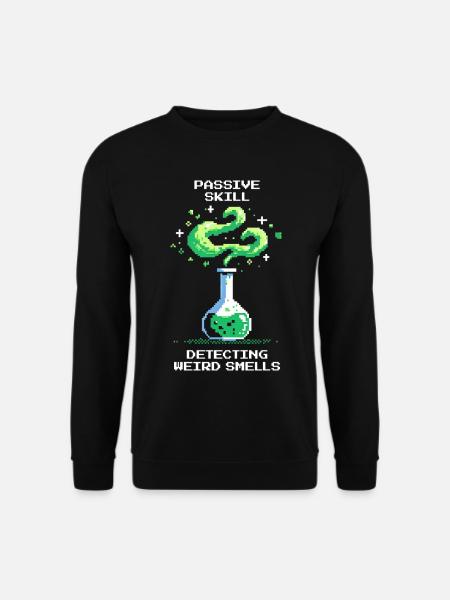 Passive skill: detecting strange smells | Chemistry - Unisex Sweatshirt - black