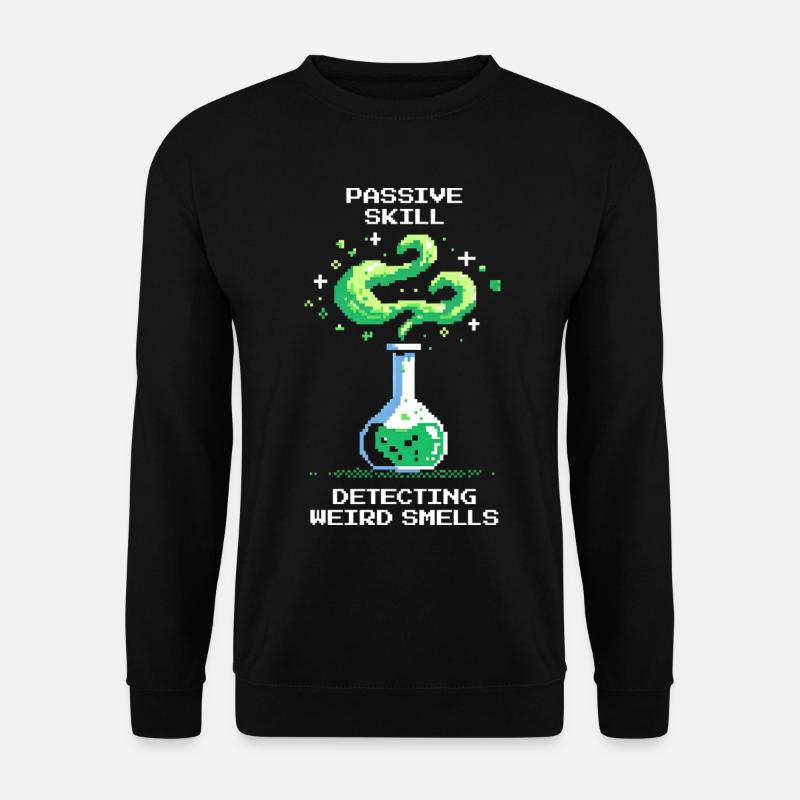 Passive skill: detecting strange smells | Chemistry - Unisex Sweatshirt - black