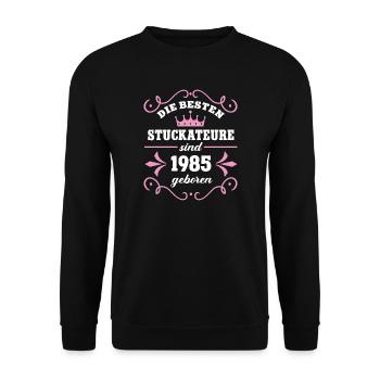 Plasterer Birthday 1985 Year of Plastering - Unisex Sweatshirt - black - Front - Alina (178cm) & Michal (187cm)