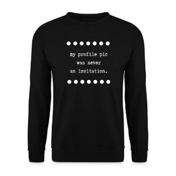 Mein Profilbild war nie eine Einladung 2 - Unisex Pullover - Schwarz - Vorne - Alina (178cm) & Michal (187cm)