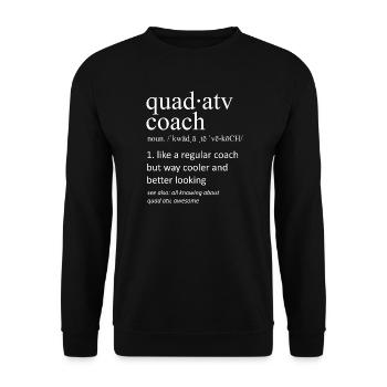 Définition du Quad ATV Coach Design de slogan amusant - Sweat-shirt Unisexe - noir - Devant - Alina (178cm) & Michal (187cm)