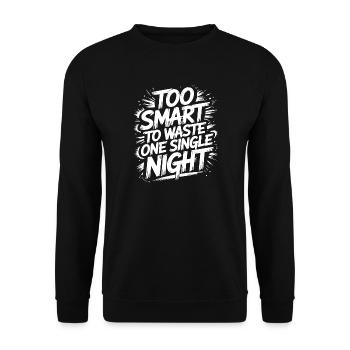 Statement design for night owls - Unisex Sweatshirt - black - Front - Alina (178cm) & Michal (187cm)