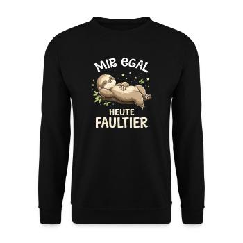 Mir egal – Heute Faultier - Unisex Pullover - Schwarz - Vorne - Alina (178cm) & Michal (187cm)