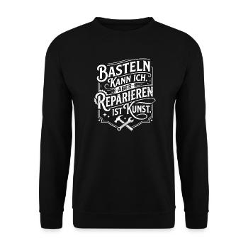 Basteln kann ich, reparieren ist Kunst - Unisex Pullover - Schwarz - Vorne - Alina (178cm) & Michal (187cm)