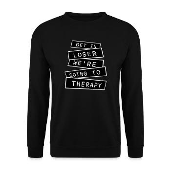 Get In Loser We're Going To Therapy Therapie Logo - Unisex Sweatshirt - black - Front - Alina (178cm) & Michal (187cm)