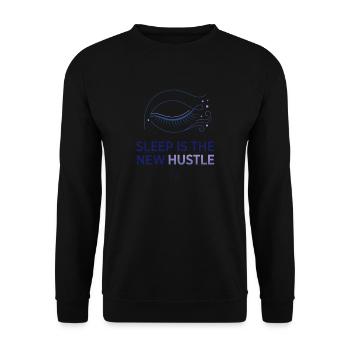 Sleep Is The New Hustle - Unisex Sweatshirt - black - Front - Alina (178cm) & Michal (187cm)
