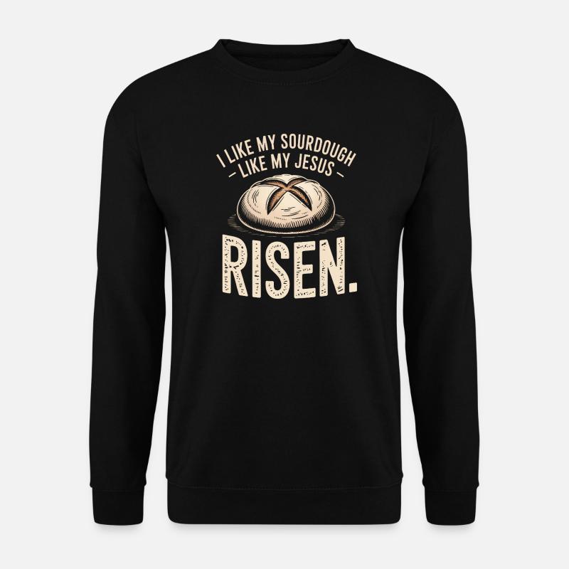 Sourdough Risen Jesus Tee - Unisex Sweatshirt - black