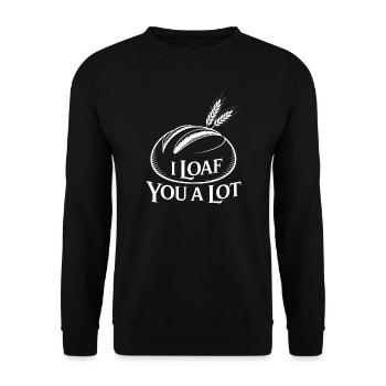 I Loaf You A Lot - Unisex Pullover - Schwarz - Vorne - Alina (178cm) & Michal (187cm)