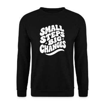 Small Steps Big Changes - Unisex Pullover - Schwarz - Vorne - Alina (178cm) & Michal (187cm)