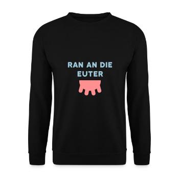 ★ Designfarben änderbar ★ Ran an die Euter, Zitzen - Unisex Pullover - Schwarz - Vorne - Alina (178cm) & Michal (187cm)