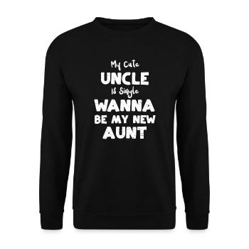 My Cute Uncle Is Single Wanna Be... - Unisex Pullover - Schwarz - Vorne - Alina (178cm) & Michal (187cm)