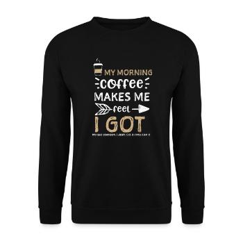 Mon café du matin me fait me sentir... - Sweat-shirt Unisexe - noir - Devant - Alina (178cm) & Michal (187cm)