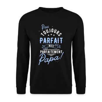 Cadeau Fête des pères - Parfaitement papa! - Sweat-shirt Unisexe - noir - Devant - Alina (178cm) & Michal (187cm)
