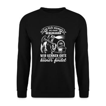 Never mess with a miner - Unisex Sweatshirt - black - Front - Alina (178cm) & Michal (187cm)