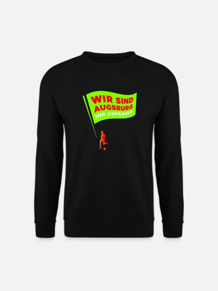 WIR SIND AUGSBURG – IHR ANFÄNGER ! - Unisex Pullover - Schwarz