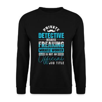 Snooper Investigator Crime Sherlock - Unisex Sweatshirt - black - Front - Alina (178cm) & Michal (187cm)