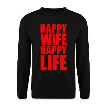 HAPPY WIFE HAPPY LIFE GIFT WOMAN MAN PARTNER - Unisex Sweatshirt - black - Front - Alina (178cm) & Michal (187cm)