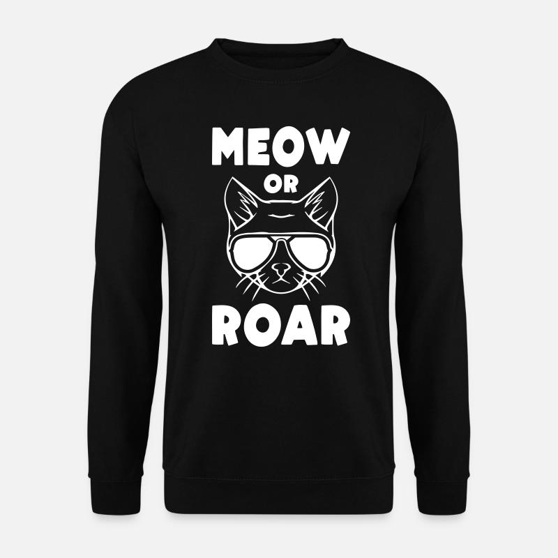 Meow or Roar - Unisex Pullover - Schwarz