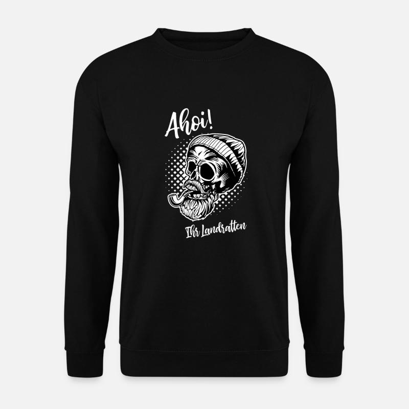 Ahoi Ihr Landratten Seemann Norddeutsch Moin - Unisex Pullover - Schwarz