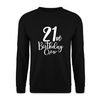 21e anniversaire Crew B-day Party Squad 21 ans - Sweat-shirt Unisexe - noir - Devant - Alina (178cm) & Michal (187cm)
