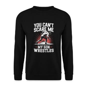 You can t scare me my son wrestles - Unisex Sweatshirt - black - Front - Alina (178cm) & Michal (187cm)