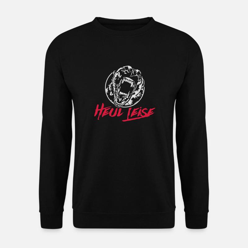 MALINOIS heul leise Hundespruch Wilsigns Hunde - Unisex Pullover - Schwarz