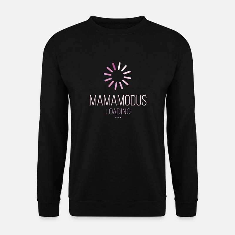 Mode Mama Chargement ... - Sweat-shirt Unisexe - noir