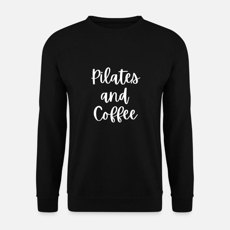 Pilates And Coffee. - Unisex Sweatshirt - black