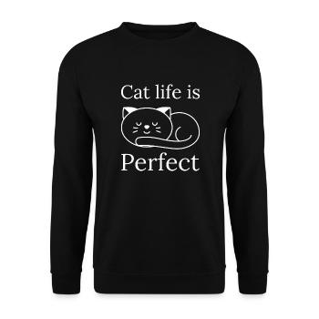 Cat life is Perfect - Unisex Sweatshirt - black - Front - Alina (178cm) & Michal (187cm)