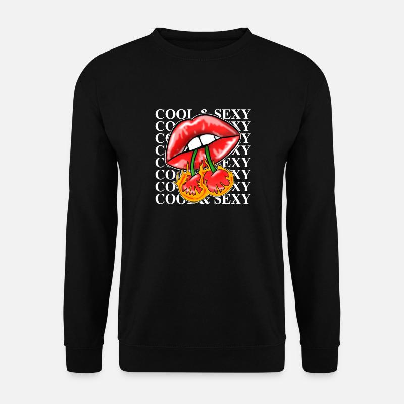 Cool & Sexy - Unisex Sweatshirt - black