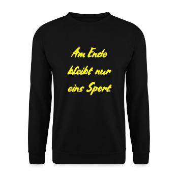 Am Ende bleibt nur eins Sport. - Unisex Pullover - Schwarz - Vorne - Alina (178cm) & Michal (187cm)