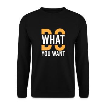 WHAT DO YOU WANT - Unisex Sweatshirt - black - Front - Alina (178cm) & Michal (187cm)