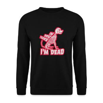 in dog years Dead - Unisex Sweatshirt - black - Front - Alina (178cm) & Michal (187cm)