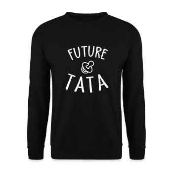future tata / je vais être tata - Sweat-shirt Unisexe - noir - Devant - Alina (178cm) & Michal (187cm)