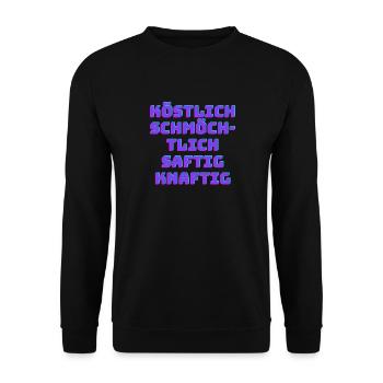 Köstlich schmöchtlich saftig knaftig - Unisex Pullover - Schwarz - Vorne - Alina (178cm) & Michal (187cm)