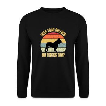 Votre bouledogue fait-il aussi des tours - Sweat-shirt Unisexe - noir - Devant - Alina (178cm) & Michal (187cm)