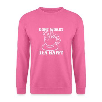 Dont worry tea happy - Unisex Pullover - Pink - Vorne